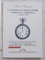 La conquista delle 8 ore in risaia a Vercelli (1 giugno 1906)