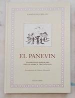 El Panevin. Tradizioni popolari della Marca Trevigiana