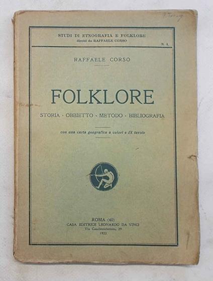 Folklore. Storia - obbietto - metodo - bibliografia - Raffaele Corso - copertina