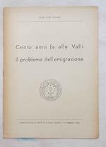 Cento anni fa alle Valli. Il problema dell'emigrazione