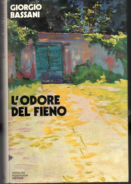 L' odore del fieno - Giorgio Bassani - copertina