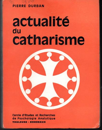 Actualité du Catharisme - Pierre Durand - copertina