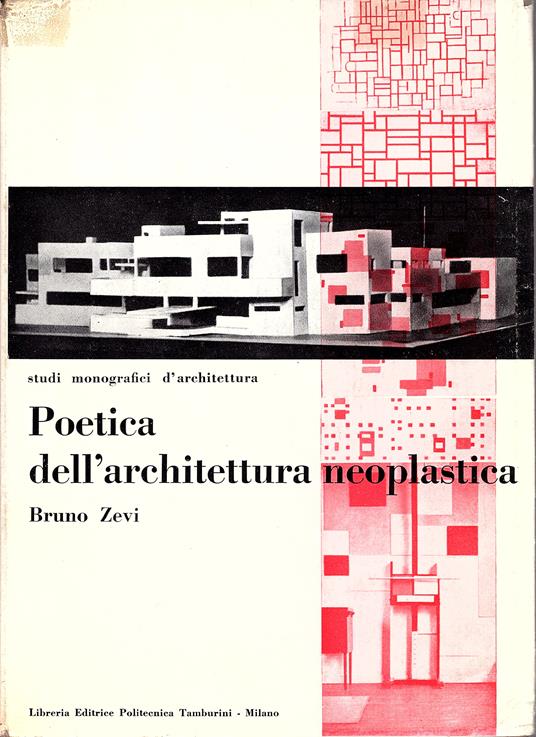 Poetica dell'architettura neoplastica - Bruno Zevi - copertina