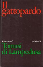 Il Gattopardo. Edizione conforme al manoscritto del 1957