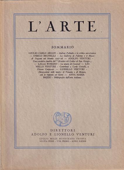 L' Arte. Rivista bimestrale di storia dell'arte medioevale e moderna - Nuova serie, anno XXXIII, luglio 1930, vol. I°, fascicolo IV - copertina