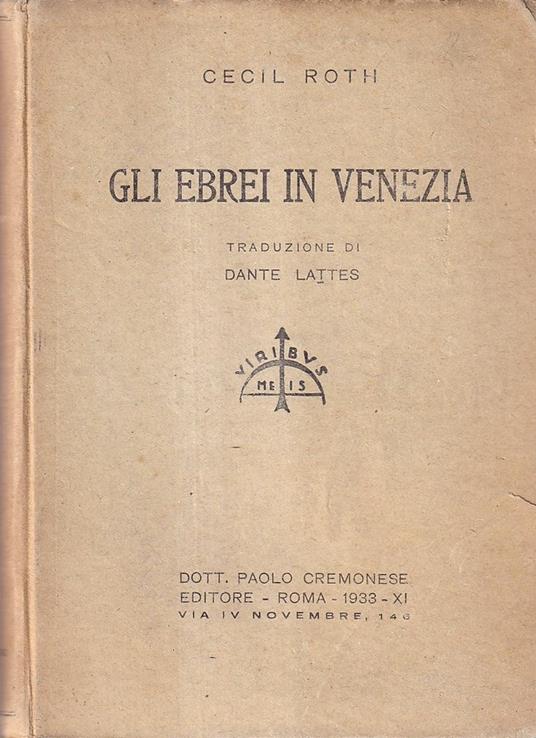 Gli ebrei in Venezia - Cecil Roth - copertina