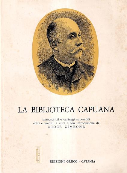 Mineo: la biblioteca Capuana. Manoscritti e carteggi superstiti editi e inediti - copertina