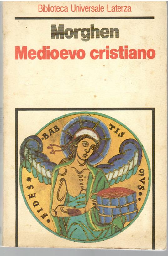 Medioevo Cristiano - Raffaello Morghen - copertina