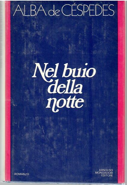 Nel buio della notte - Alba De Céspedes - copertina