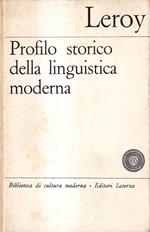 Profilo storico della linguistica moderna