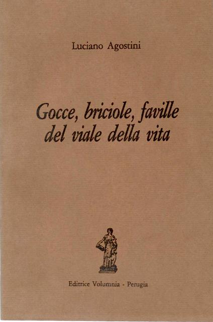 Gocce, Briciole, Faville - Luciano Agostini - copertina