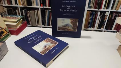 Le Industrie del Regno di Napoli - Gennaro De Crescenzo - copertina