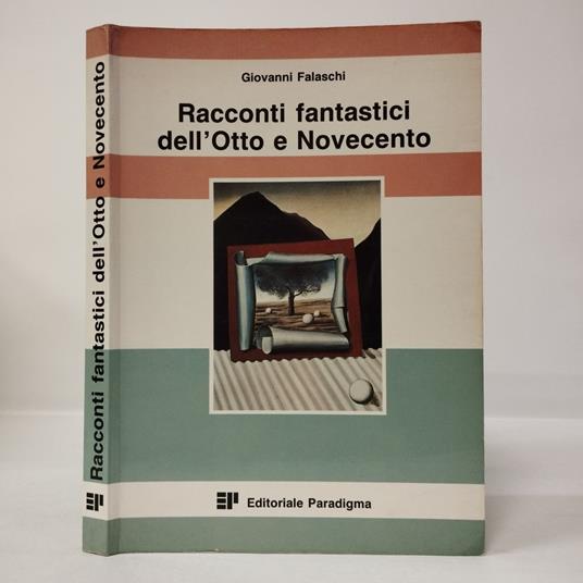 Racconti Fantastici Dell'Otto E Novecento - Giovanni Falaschi - copertina