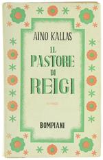 Il Pastore Di Reigi. Romanzo