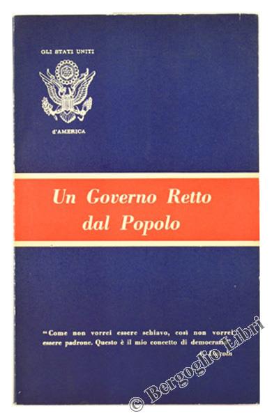 Gli Stati Uniti D'America: Un Governo Retto Dal Popolo  - copertina