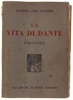 La Vita Di Dante (1265-1321)