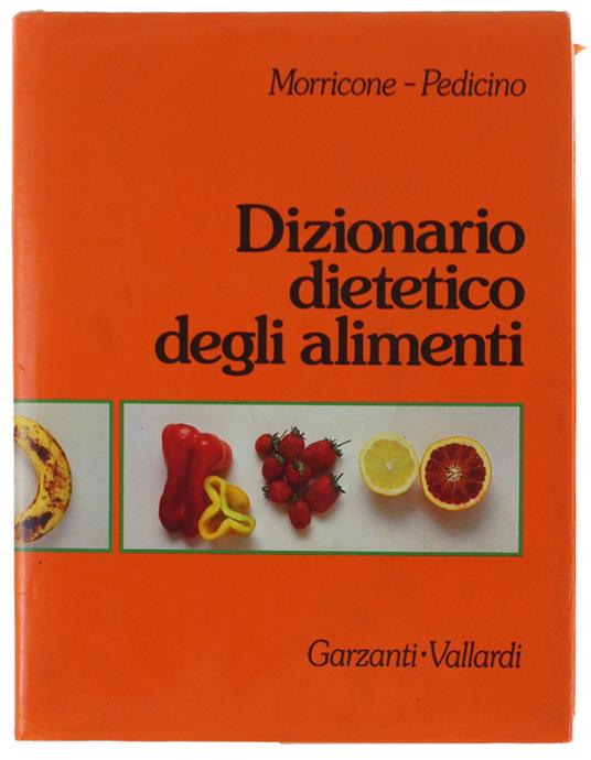 Dizionario Dietetico Degli Alimenti - copertina