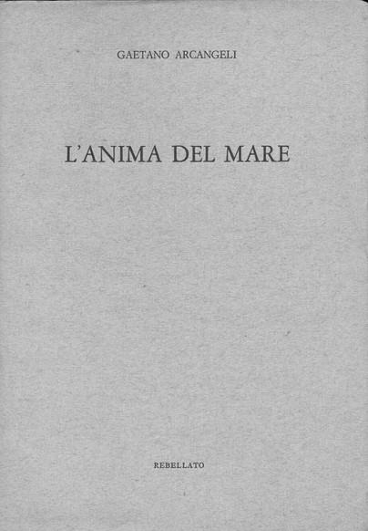 L' Anima Del Mare - Gaetano Arcangeli - copertina