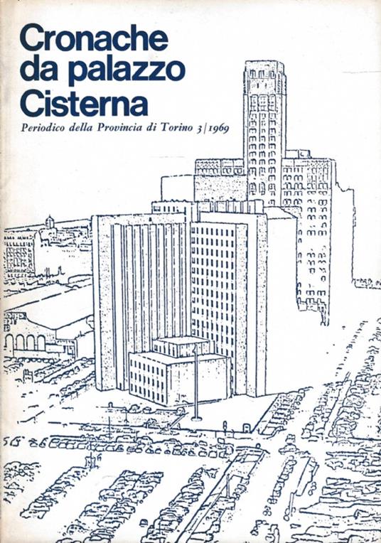 Cronache da Palazzo Cisterna n. 3 Anno 1969 - copertina