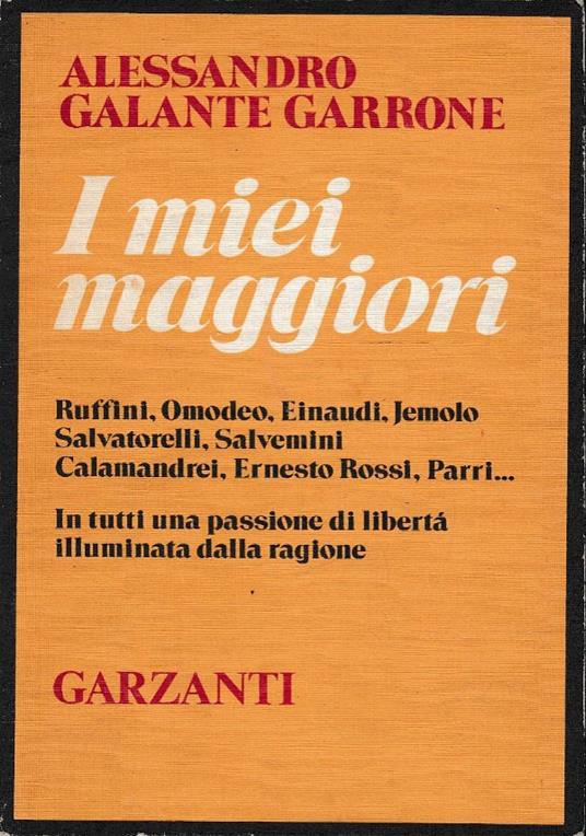 I miei maggiori - Alessandro Galante Garrone - copertina