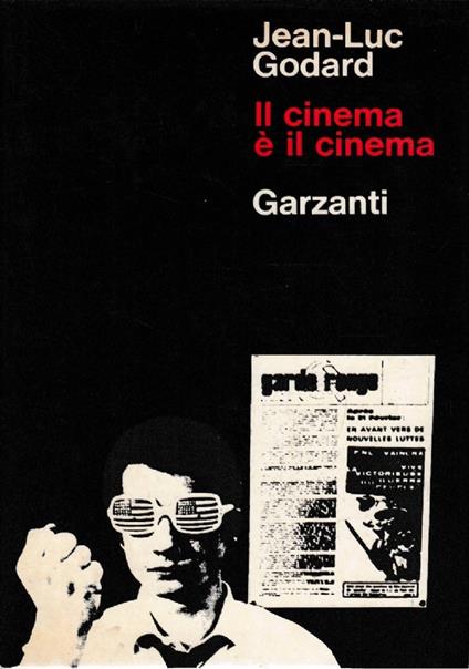 Il cinema è il cinema - Jean-Luc Godard - copertina