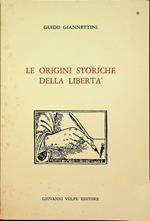 Le origini storiche della libertà