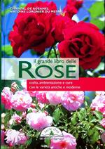 Il grande libro delle rose