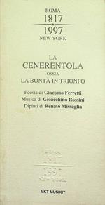 La cenerentola, ossia La bontà in trionfo