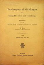 Forschungen und Mitteilungen zur Geschichte Tirols und Vorarlbergs: III. Jahrgang 1906: 1. Heft