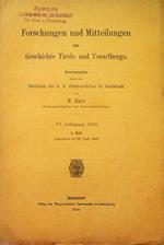 Forschungen und Mitteilungen zur Geschichte Tirols und Vorarlbergs: VI. Jahrgang 1909: 2. Heft