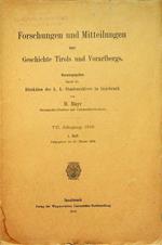 Forschungen und Mitteilungen zur Geschichte Tirols und Vorarlbergs: VII. Jahrgang 1910: 1. Heft