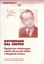 Governare dal centro: Popolarismo mitteleuropeo, cattolici democratici italiani e Margherita trentina