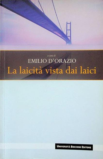 La laicità vista dai laici - Elio D'Orazio - copertina