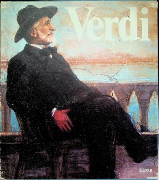 Verdi: l'immaginario dell'Ottocento - Marzio Pieri - copertina