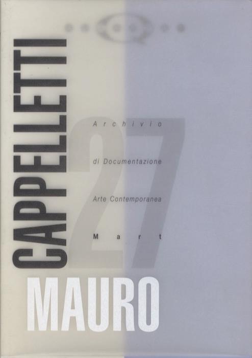 Mauro Cappelletti - Mauro Cappelletti - copertina