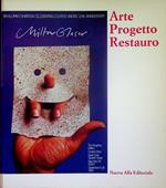 Arte progetto restauro