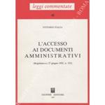 L' accesso ai documenti amministrativi (Regolamento 27 giugno 1992, n. 352)