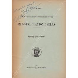 In difesa di Antonio Serra. Giovani: ecco la forte arringa di un giovane! - Titta Mazzuca - copertina