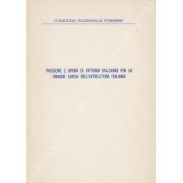 Passione e opera di Vittorio Malcangi per la grande causa dell'avvocatura italiana - Aldo Casalinuovo - copertina
