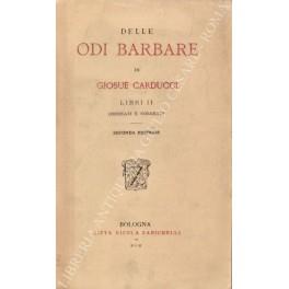 Delle odi barbare. Libri II ordinati e corretti - Giosuè Carducci - copertina