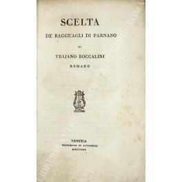 Scelta de ragguagli di Parnaso di Trajano Boccalini romano - Traiano Boccalini - copertina