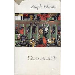 Uomo invisibile - Ralph Ellison - copertina