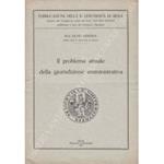 Il problema attuale della giurisdizione amministrativa