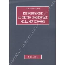 Introduzione al diritto commerciale nella new economy - Ermanno Bocchini - copertina