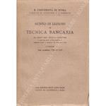 Sunto di lezioni di tecnica bancaria. A cura del dott. Strumbolo (aggiornate secondo le disposizioni del nuovo codice civile). Anno accademico 1942-1943-XXI