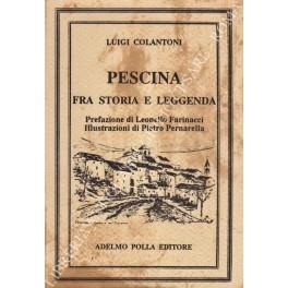 Pescina fra storia e leggenda. Prefazione di Leonello Farinacci. Illustrazioni di Pietro Pernarella - Luigi Colantoni - copertina