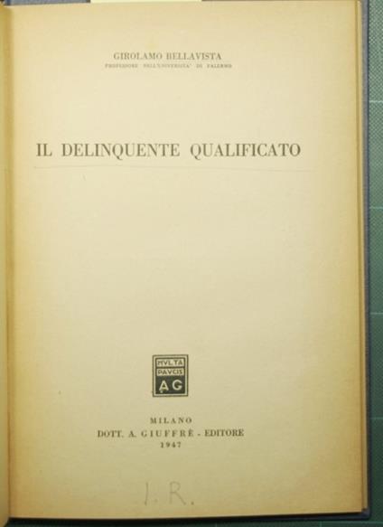 Il delinquente qualificato - Girolamo Bellavista - copertina