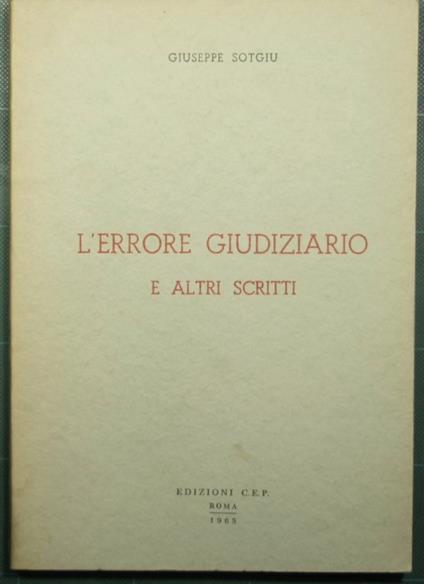 L' errore giudiziario e altri scritti - Giuseppe Sotgiu - copertina