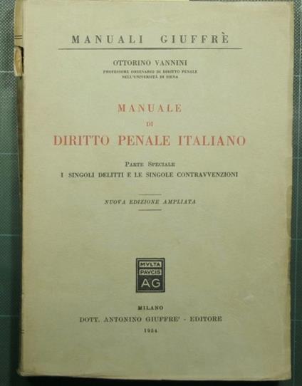 Manuale di diritto penale italiano - Parte speciale - Ottorino Vannini - copertina