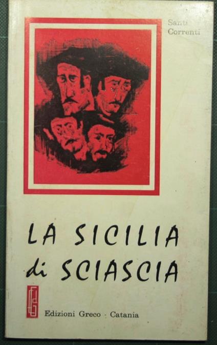 La Sicilia di Sciascia - Santi Correnti - copertina